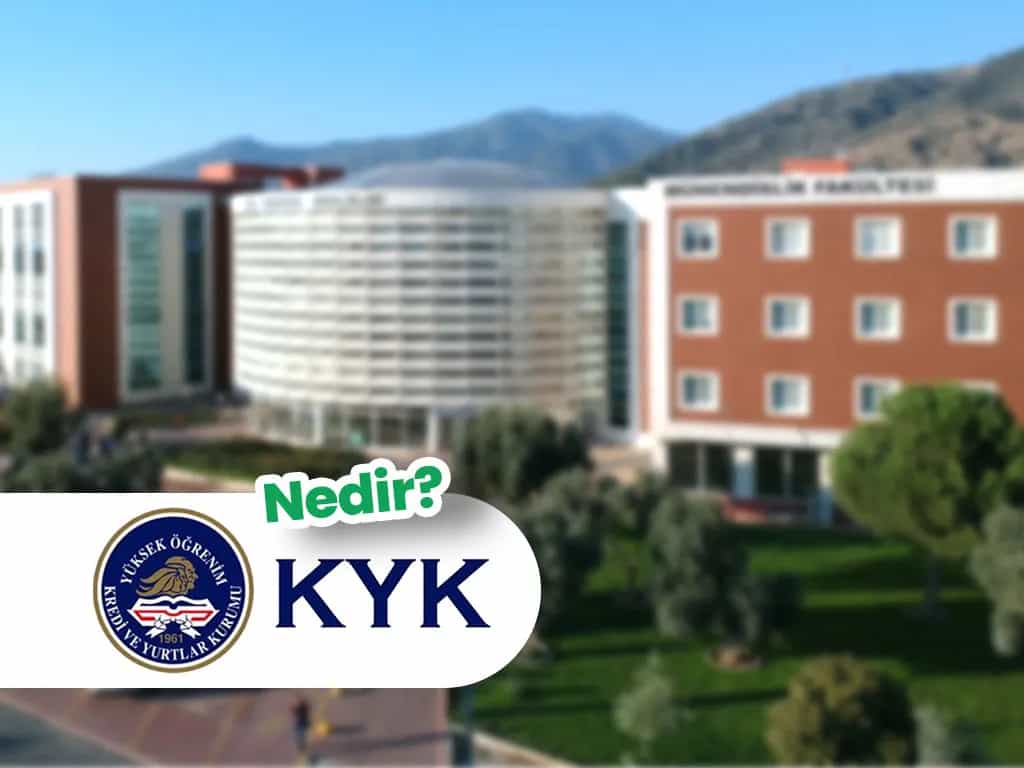 KYK Nedir? KYK Açılımı